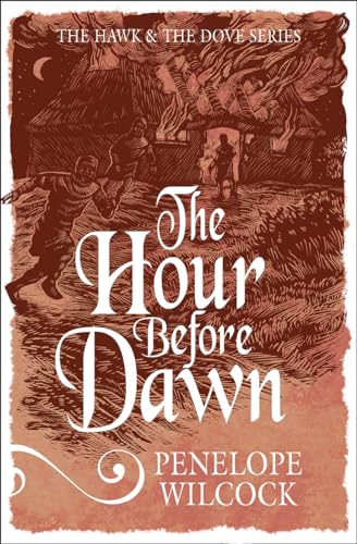 The Hour before dawn (The Hawk and the Dove, 5, Band 5)